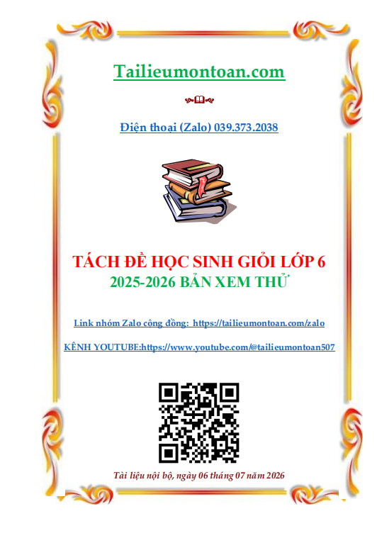Tách đề học sinh giỏi toán lớp 6 năm 2025-2026